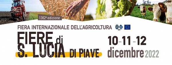 Fiera internazionale dell'agricoltura di Santa Lucia di Piave (TV) 10-11-12 dicembre 2022